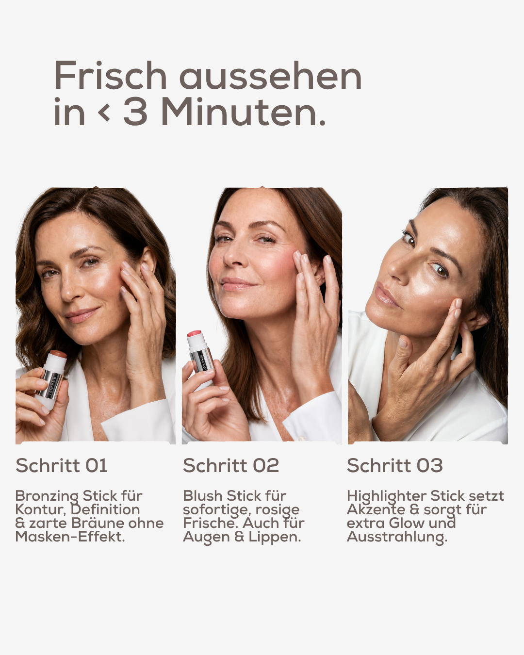 Anwendung in drei Schritten: Bronzing, Blush und Highlighter Stick auftragen